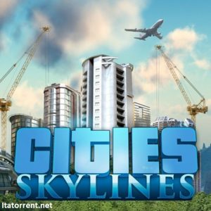 Cities Skylines Crack + Tam Oyun Bilgisayarı Ücretsiz indir 2023